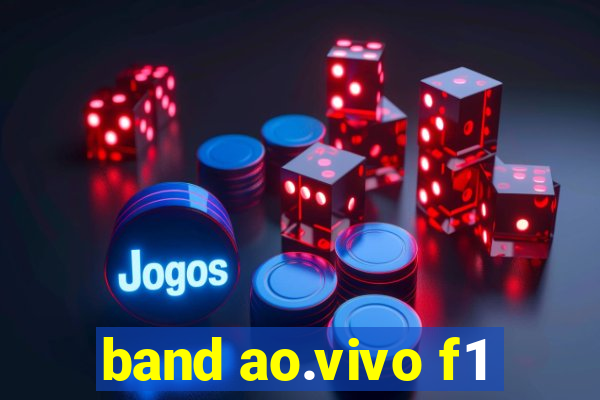 band ao.vivo f1